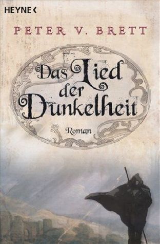 Das Lied der Dunkelheit (Demon Cycle, #1)
