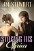 Staking His Claim (Morgan Family, #1)