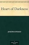 Heart of Darkness by Joseph Conrad