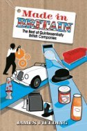 Made in Britain: The best of Quintessentially British Companies [Hardcover] (Hardcover)