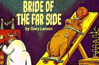 The Bride of The Far Side (Paperback)