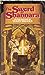 The Sword of Shannara (The Original Shannara Trilogy, #1) by Terry Brooks