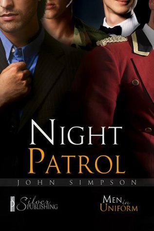 Night Patrol (Men in Uniform)