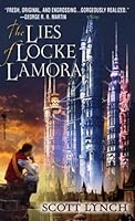 The Lies of Locke Lamora (Gentleman Bastard, #1)