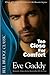 Too Close for Comfort by Eve Gaddy