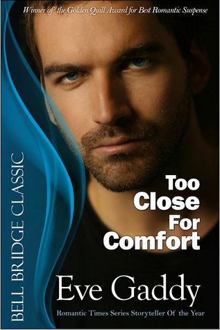 Too Close for Comfort (Kindle Edition)