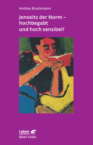Jenseits der Norm - hochbegabt und hoch sensibel? (Paperback)
