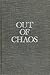 Out of Chaos