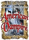 American Vampire by J.R. Rain