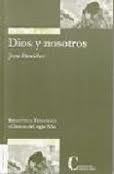 Dios y nosotros (Paperback)