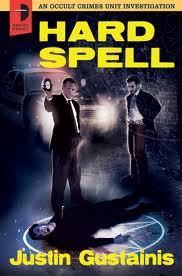 Hard Spell (Occult Crimes Unit Investigation, #1)