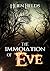The Immolation of Eve (Eve ...