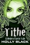 Tithe by Holly Black