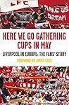 Here We Go Gathering Cups in May