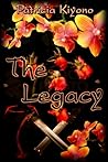 The Legacy by Patricia Kiyono