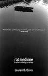 Rat Medicine & Other Unlikely Curatives