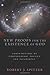 New Proofs for the Existence of God by Robert J.  Spitzer