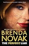 The Perfect Liar by Brenda Novak