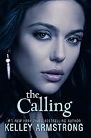 The Calling (Darkness Rising, #2)