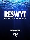 Reswyt by David  Mayer