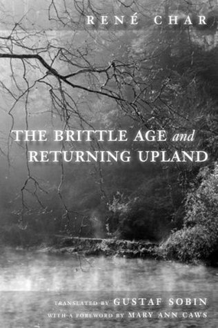 The Brittle Age and Returning Upland