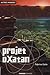 Projet oXatan by Fabrice Colin