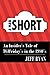 A Man Short: An Insider's Tale of TGIFriday's in the 1980s