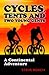Cycles, Tents and Two Young Gents by Steve Roach