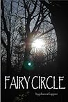 Fairy Circle (Fairy Circle, #1) Fairy Circle