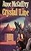 Crystal Line (Crystal Singer, #3)