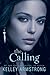 The Calling (Darkness Risin...