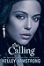 The Calling (Darkness Rising, #2)