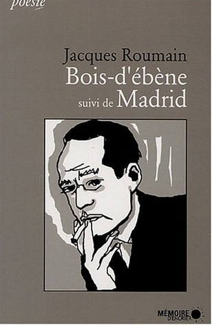 Bois d'ébène suivi de Madrid