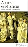 Aucassin et Nicolette by Anonymous Aucassin et Nicolette by Anonymous