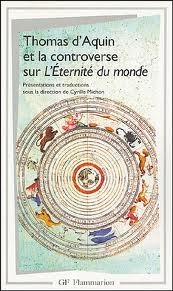 Thomas d'Aquin et la Controverse sur l'éternité du monde