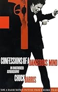 Confessions of a Dangerous Mind
