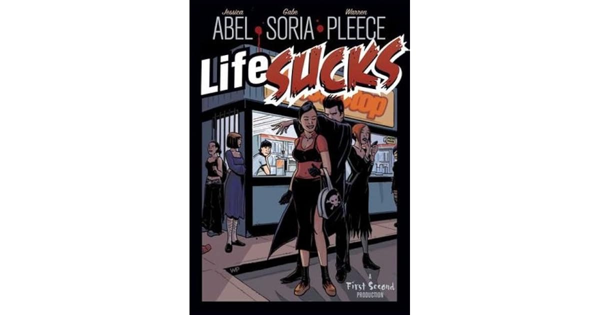 Life Sucks by Jessica Abel