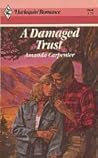 A Damaged Trust