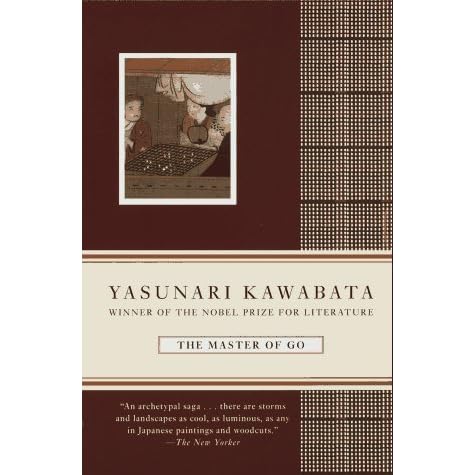 The Master Of Go By Yasunari Kawabata
