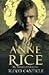 Blood Canticle (The Vampire Chronicles, #10) by Anne Rice