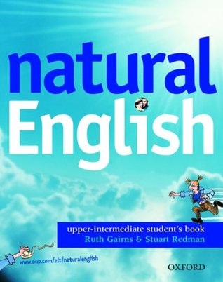 Natural English Upper-Intermediate. Student's Book (with Listening Booklet)