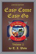 Easy Come Easy Go (The Book of Tolan, #2)
