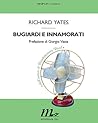 Bugiardi e innamorati by Richard Yates