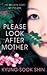 Please Look After Mother by Kyung-Sook Shin