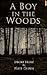A Boy in the Woods