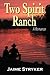 Two Spirit Ranch: A Romance