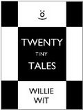 Twenty Tiny Tales (Kindle Edition)