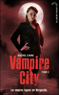 La Nuit des zombies (Vampire City, #2)