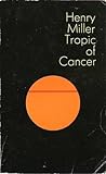 Tropic of Cancer by Henry Miller