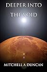 Deeper into the Void